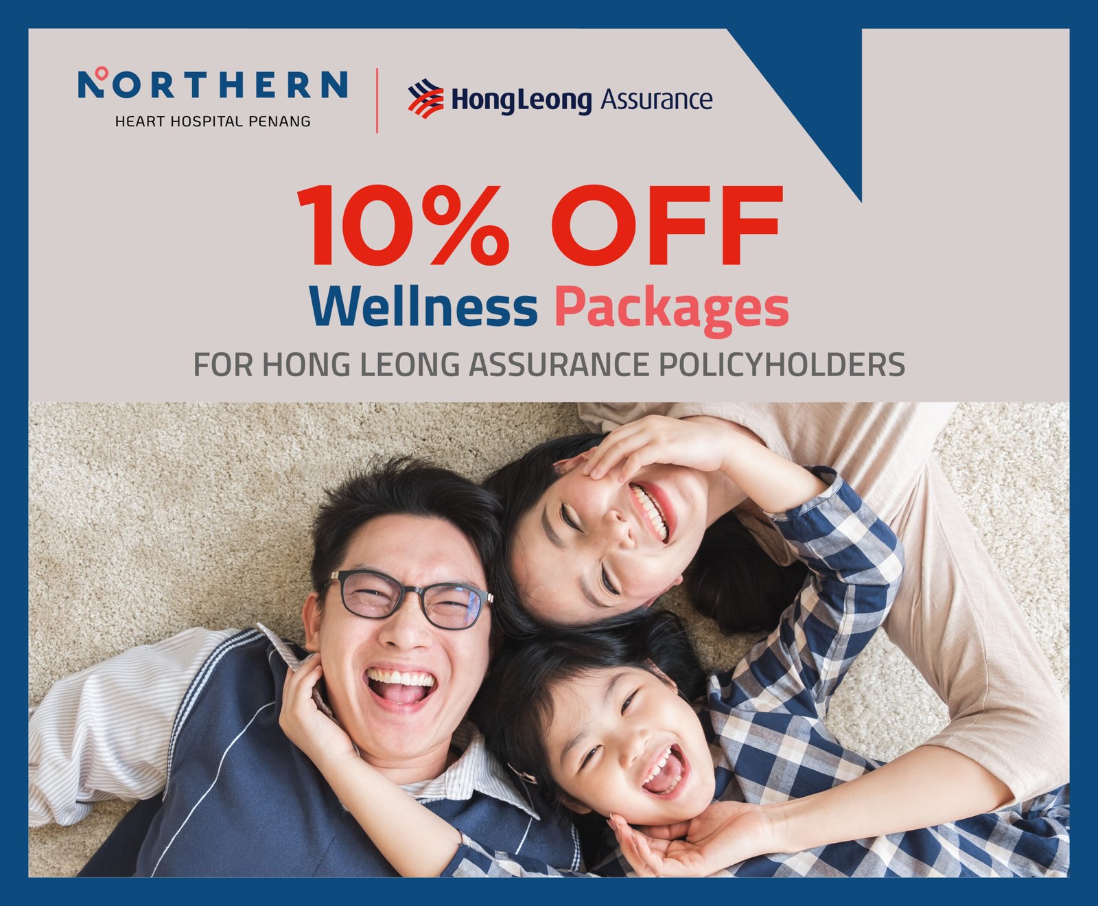 10% Discount for Hong Leong Assurance Policyholders